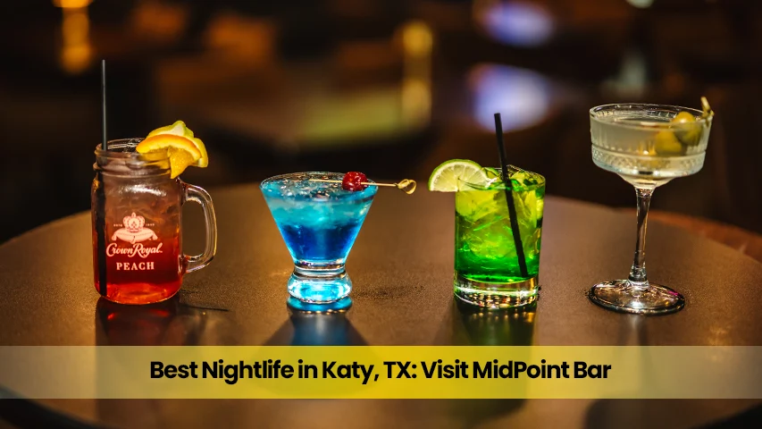Best Nightlife in Katy, TX: Visit MidPoint Bar
